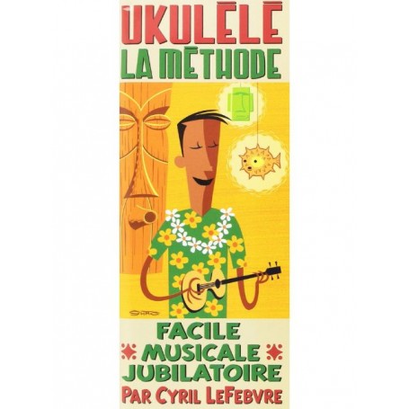 Ukulélé La Méthode