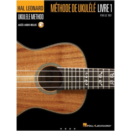 Ukulele Method in French- Hal Leonard - Book 1