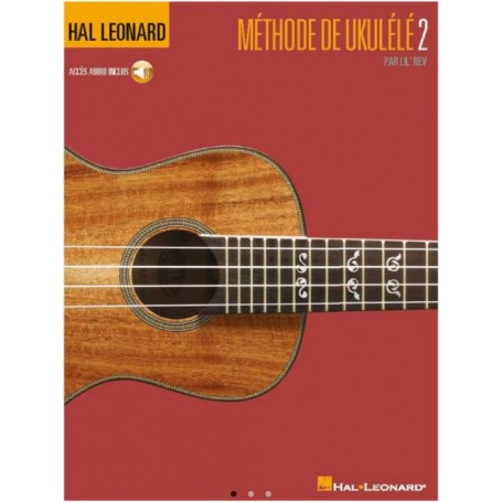 Ukulele Method by Lil'Rev- Hal Léonard - Book 2